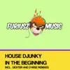 House-Djunky - In the Beginning EP